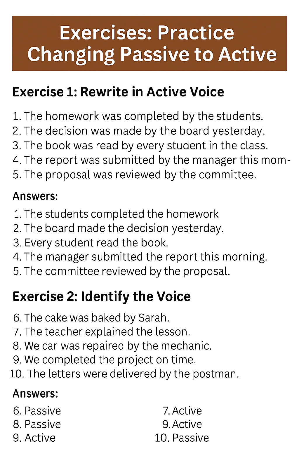 Changing Passive to Active Voice