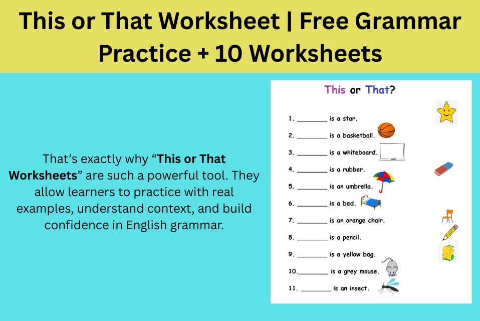 This or That Worksheet Free Grammar Practice + 10 Worksheets