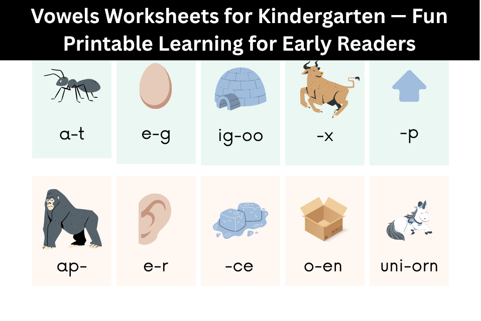 Vowels Worksheets for Kindergarten — Fun Printable Learning for Early Readers