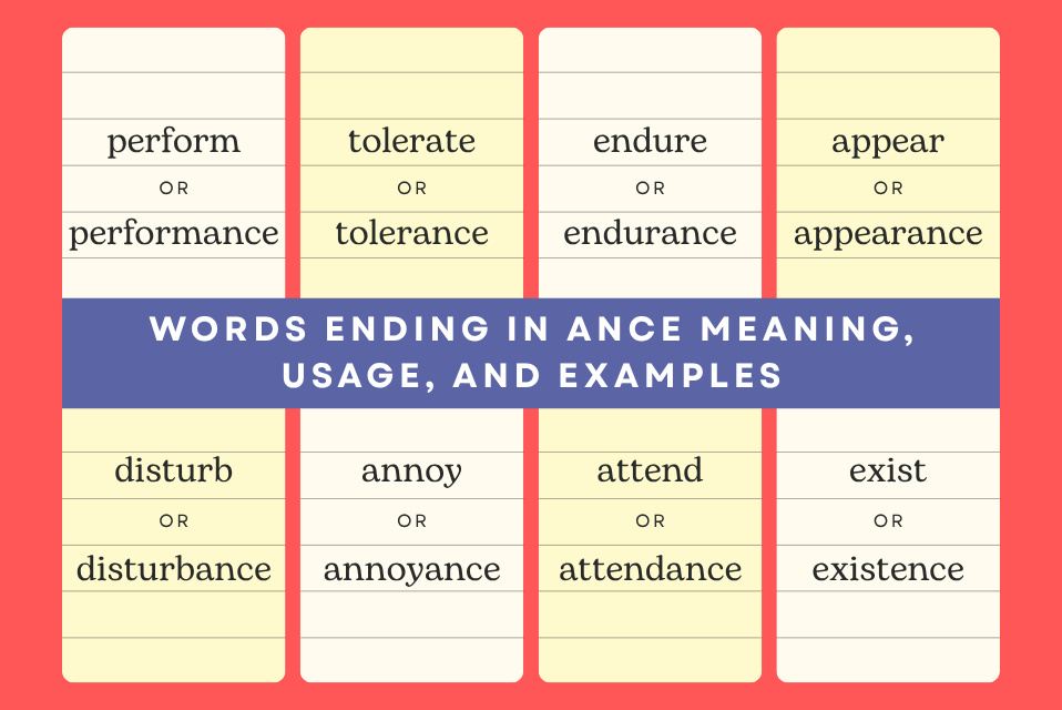 Words ending in ance Meaning, Usage, and Examples