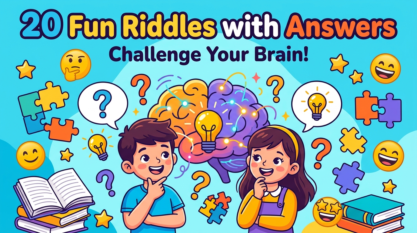 20 Fun Riddles with Answers to Challenge Your Brain (Easy & Tricky)